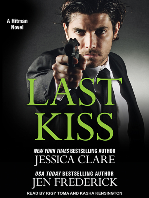 Title details for Last Kiss by Jessica Clare - Available